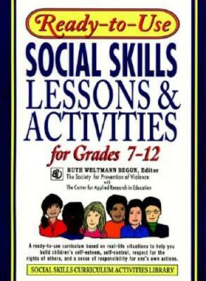 Ready-to-Use Social Skills Lessons & Activities for Grades 7 - 12 - GOOD