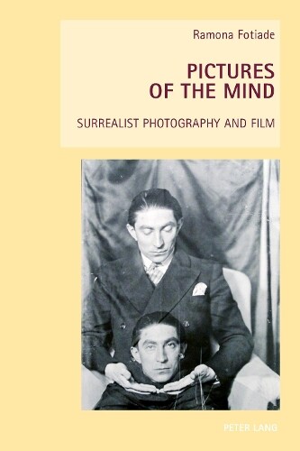 Thumbnail - Ramona Fotiade Pictures Of The Mind (taschenbuch) Studies In European