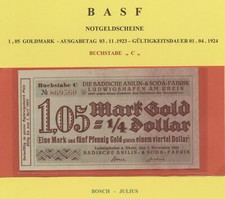 Ludwigshafen am Rhein 1,05 Goldmark Badische Anilin & Soda Fabrik 1923 (649 A