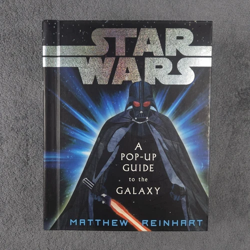 Star Wars: A Pop-Up Guide to the Galaxy / Hardcover 2007 