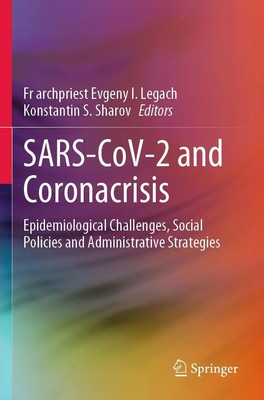 Konstantin S. Sharov (u. a.) | SARS-CoV-2 and Coronacrisis | Taschenbuch (2022)