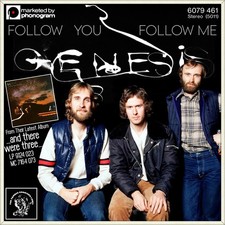 7" GENESIS Follow You Follow Me/Ballad Of Big CHARISMA And There Were Three 1978