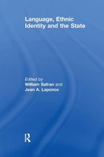 Language, Ethnic Identity and the State by William Safran (English) Paperback Bo