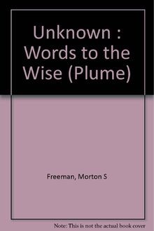 Words to the Wise: The Wordwatchers Guide to Contempora... | Buch | Zustand gut