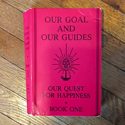 Our Quest for Happiness Book One: Our Goal & Our Guides Brockman PB 1989 1st