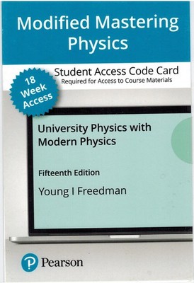 MASTERING PHYSICS ACCESS CODE for UNIVERSITY PHYSICS with Modern Physics 15thE