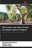 Nassima Benahmed (U. A.) | Olive Trees And Olive Oil From The Bejaia Region...