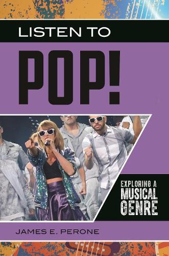 Thumbnail - James E. Perone Listen To Pop (gebundene Ausgabe) Exploring Musical