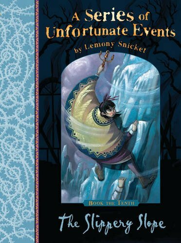The Slippery Slope (A Series of Unfortunate Events),Lemony Sni ,.9781405266154