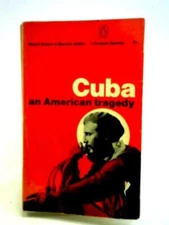 Cuba an American Tragedy (Robert Scheer; Maurice Zeitlin - 1964) (ID:66698)