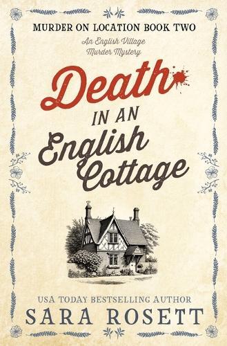 Thumbnail - Sara Rosett Death In An English Cottage (taschenbuch) Murder On