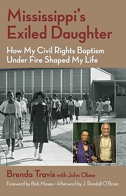 Mississippi's Exiled Daughter: How My Ci O'Brien, J. Randall Paperback