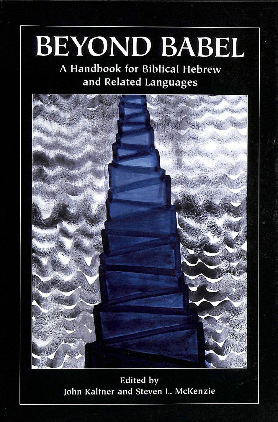 Beyond Babel: A Handbook for Biblical Hebrew and Related Languages