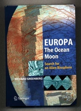 Europa - The Ocean Moon - Search Alien Biosphere - Richard Greenberg - Springer