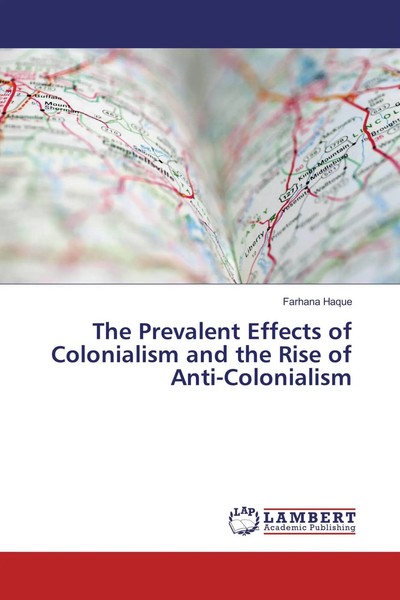 Farhana Haque | The Prevalent Effects Of Colonialism And The Rise Of...-image