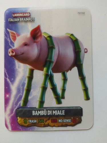 LAMINCARD ITALIAN BRAINROT MULTIVERSE - VENDITA CARTE SINGOLE - Photo 75/165