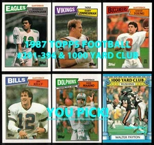 1987 Topps FOOTBALL #201-396+1000 Yard Club #1-24 $2 or 2 Card Minimum YOU PICK!