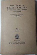 1927 Specimens of Shakespeariana in the Bodleian Library at Oxford John Johnson