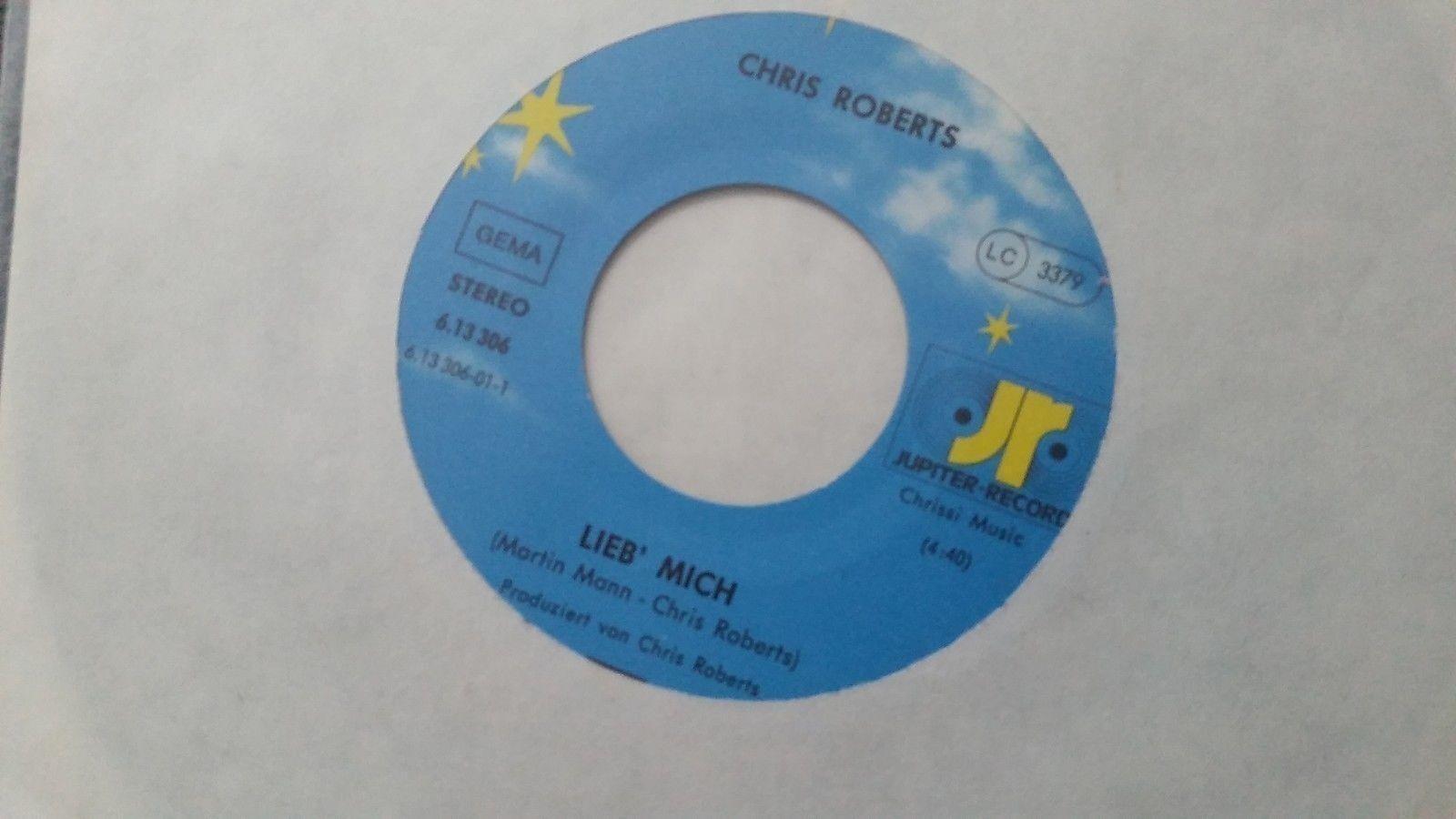 7"" Single Vinyl Chris Roberts - Lieb' mich PROMO?