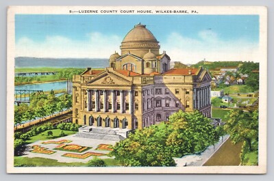 Luzerne County Court House Wilkes-Barre Pennsylvania Postcard