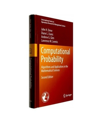 Computational Probability: Algorithms and Applications in the Mathematical Scien