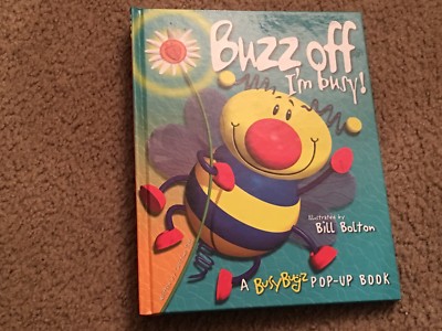 A Pop-up book '' Buzz off I'm busy !''