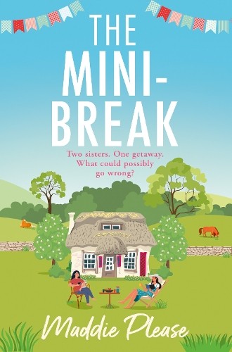 The Mini-Break by Maddie Please - 9780008305239