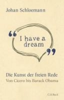 'I Have A Dream', Johan Schloemann