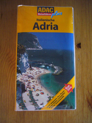ADAC Plus Reiseführer Italienische Adria inkl. Landkarte