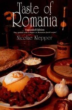 Taste of Romania: Its Cookery and G..., Klepper, Nicola