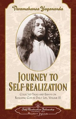 Paramahansa Yogananda Journey to Self-Realization (Taschenbuch)