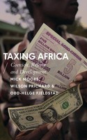 Taxing Africa | Coercion, Reform And Development | Mick Moore (U. A.) | Englisch