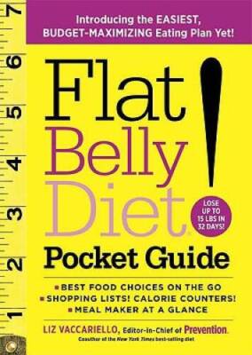 Flat Belly Diet! Pocket Guide: Introducing the EASIEST, BUDGET-MAXIMIZING - GOOD