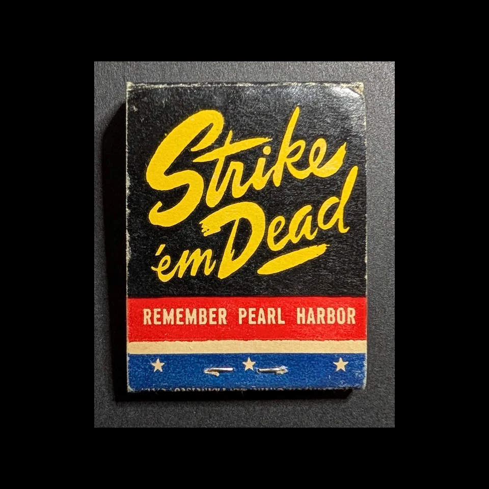 Full Book Feature Matchbook Strike 'em Dead Remember Pearl Harbor - Image 3 of 3