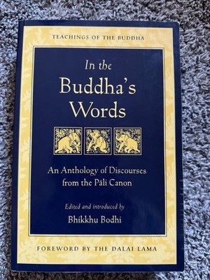 Buddha's Words Bhikkhu Bodhi 1st Edition 1st Printing 2005 Good