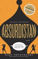Absurdistan A Novel Gary Shteyngart Taschenbuch Einband - Flex.(Paperback) 2007
