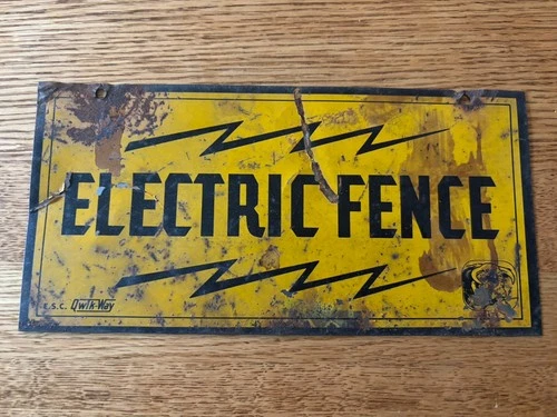 VINTAGE ELECTRIC  FENCE ADVERTISING -TIN WARNING SIGN- 4" x 8" Long