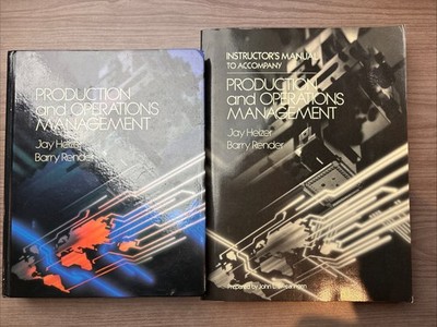 Production & Operations Management & Instructor s Manual Jay Heizer & B Render