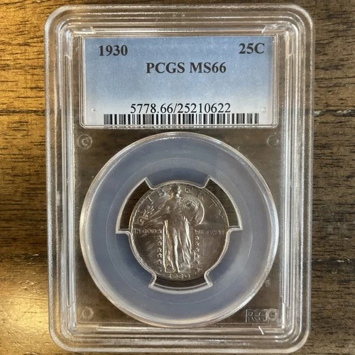 1930 PCGS MS 66  25 Cent Standing Liberty AU.