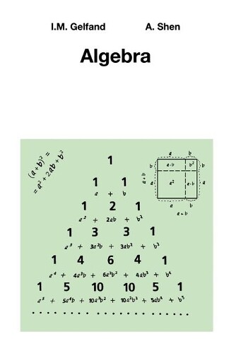 Alexander Shen I.M. Gelfand Algebra (Tascabile)