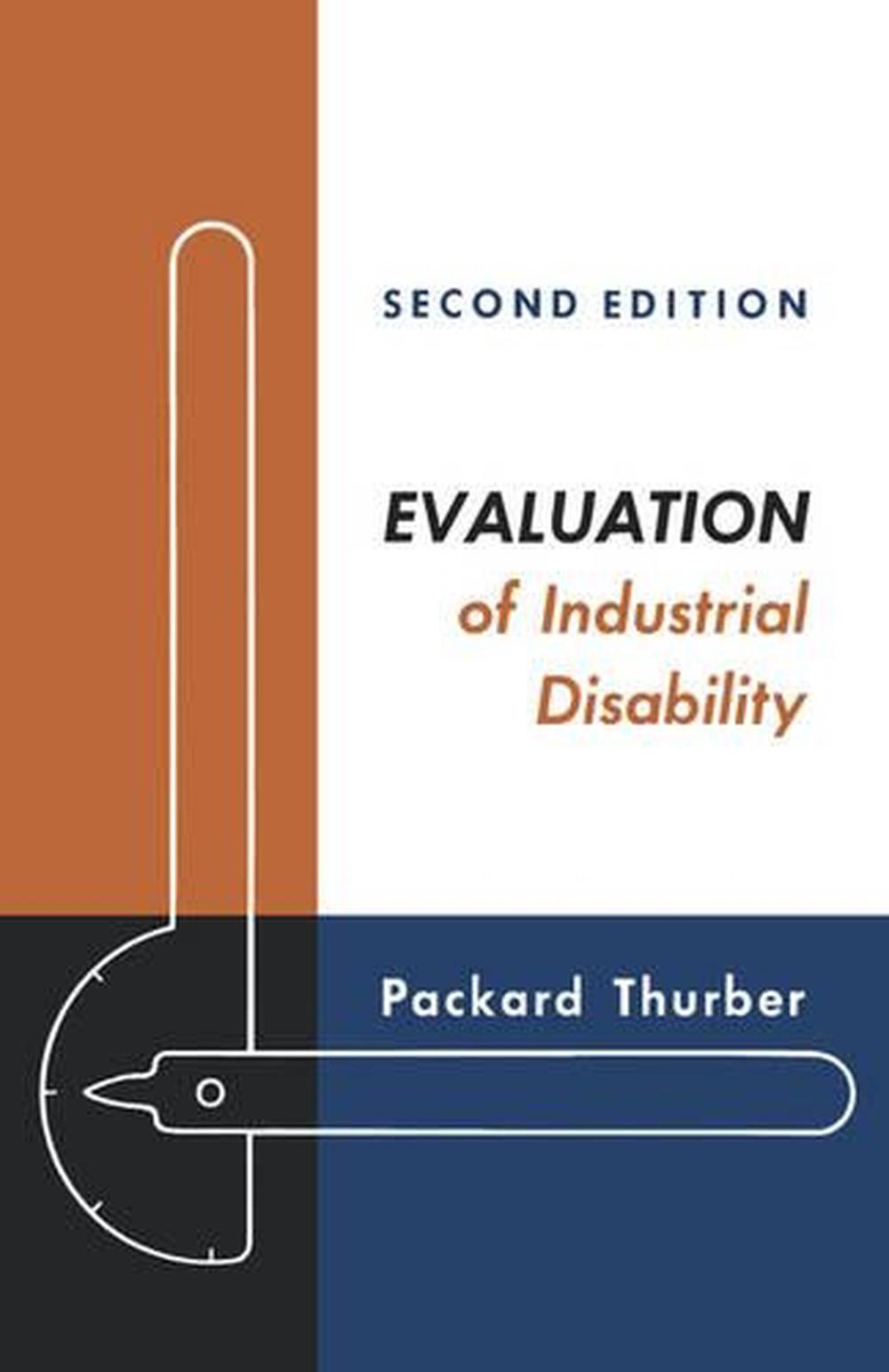Evaluation of Industrial Disability Prepared by the Committee of the