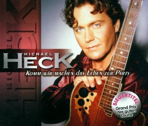 Michael Heck | Single-CD | Komm wir machen das Leben zur Party (2 Tracks, 2001) - Bild 1 von 1