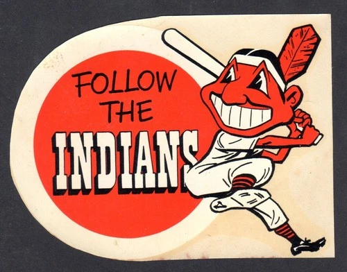 1950's  FOLLOW THE CLEVELAND INDIANS WAHOO  Water Slide Window Decal Sticker  5"