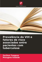 Zerihun Tsegaye (U. A.) | PrevalêNcia Do Vih E Fatores De Risco Associados...