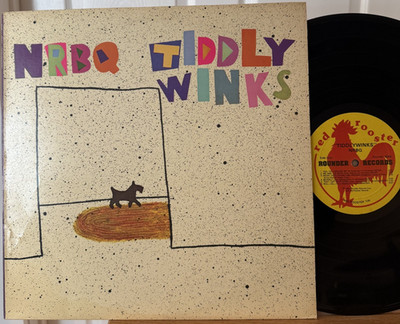 NRBQ Tiddly Winks Vinyl LP Red Rooster 104 Rounder 1st Press Me and the Boys