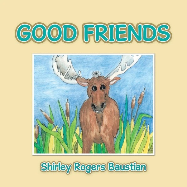 Shirley Rogers Baustian | Good Friends | Taschenbuch | Englisch (2016)-image
