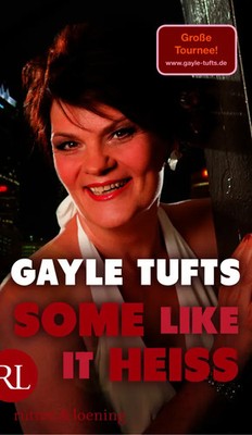 Some like it heiß | Gayle Tufts | Buch | 217 S. | Deutsch | 2012