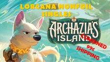 Lorcana Archazia's Island Singles All Rarities NONFOIL You Pick 