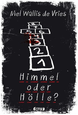Himmel oder Hölle? Mel Wallis de Vries Buch deVries-Thriller 256 S. Deutsch 2021