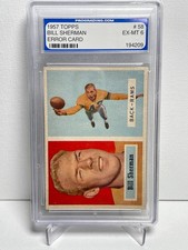 Bill Sherman 1957 Topps Card #58 (Error Card) Rams Back Graded PGS 6